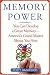 Memory Power: You Can Develop a Great Memory--America's Grand Master Shows You How
