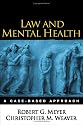 Law and Mental Health: A Case-Based Approach