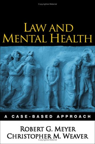 Law and Mental Health: A Case-Based Approach