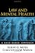 Law and Mental Health: A Case-Based Approach