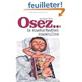 Osez la masturbation masculine