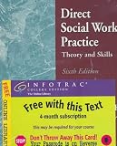 Direct Social Work Practice: Theory and Skills (with InfoTrac)