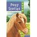 The Kingfisher Treasury of Pony Stories (Kingfisher Treasury of Stories)