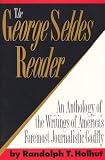 The George Seldes Reader