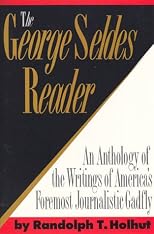 The George Seldes Reader