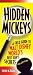 Books : Hidden Mickeys, 3rd Edition: A Field Guide to Walt Disney World's Best-Kept Secrets (Hidden Mickeys: A Field Guide to Walt Disney World's Best Kept Secre)