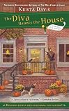 The Diva Haunts the House (A Domestic Diva Mystery)