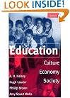 Education: Culture, Economy, and Society