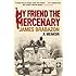 My Friend the Mercenary