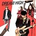 See larger Dream High 2
