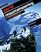 Books : World Mountaineering (The World's Great Mountains By The World's Great Mountaineers)