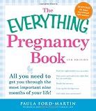 The Everything Pregnancy Book: All you need to get you through the most important nine months of your life! (Everything Series) 51K8MM96Y7L. SL160 The Everything Pregnancy Book: All you need to get you through the most important nine months of your life! (Everything Series)