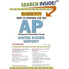 Click here to buy  How to Prepare for the AP United States History (Barron's How to Prepare for the Ap United States History Advanced... by William O. Kellogg.
