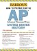 How to Prepare for the AP United States History (Barron's How to Prepare for the Ap United States History Advanced Placement Examination)