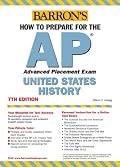 How to Prepare for the AP United States History (Barron's How to Prepare for the Ap United States History  Advanced Placement Examination)