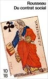 Du contrat social: Discours sur les sciences et les arts. Discours sur l'origine de l'in�galit� parmi les hommes