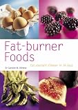 Fat-Burner Foods: Eat Yourself Slimmer in 14 Days (Pyramid Paperbacks)