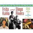 Frida Kahlo and Diego Rivera: Their Lives and Ideas, 24 Activities (For Kids series)
