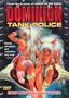 Dominion Tank Police