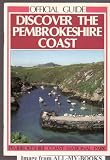 Discover the Pembrokeshire Coast : Official Guide (Softcover)Pembrokeshire Coast National Park authority