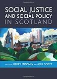Social justice and social policy in Scotland