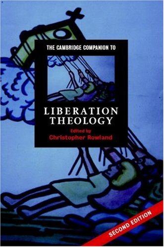 The Cambridge Companion to Liberation Theology (Cambridge Companions to Religion) under Liberation Theology in The Books Store