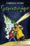 Gespensterj&auml;ger - Cornelia Funke
