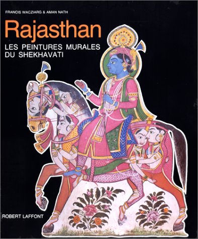 City Travel Guides Discounted  Livres : Rajasthan : Les Peintures murales du Shekhavati