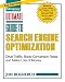 Ultimate Guide to Search Engine Optimization: Drive Traffic, Boost Conversion Rates, and Make Lots of Money (Entrepreneur Magazine's Ultimate)