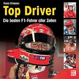 Top Driver: Die besten F1-Fahrer aller Zeiten - Paolo D'Alessio