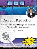 Review Media Training Worldwide  / Accent Reduction: How to Make Your Message the Focus, Not Your Accent