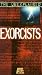 VHS : Unexplained: Exorcists