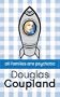 All Families Are Psychotic [Paperback]  by Coupland, Douglas