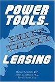 Power Tools for Small Ticket Leasing