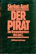 Der Pirat. Die Drogenkarriere des Jan C.
