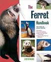Ferret Handbook, The (Barron's Pet Handbooks)