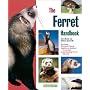 The Ferret Handbook (Pet Handbooks)