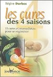 Revue Jouvence  / Les cures des 4 saisons : 33 cures et monodiètes pour se régénérer