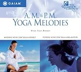 AM PM Yoga Melodies