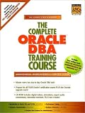 cover of Complete Oracle DBA Training Course, The