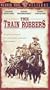 Train Robbers [VHS]