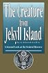 The Creature from Jekyll Island: A Second Look at the Federal Reserve