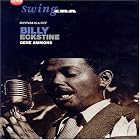 Swing Era by Billy Eckstine and Gene Ammons