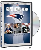 Super Bowl XXXIX - New England Patriots Championship Video