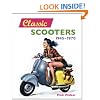 Classic Scooters: 1945-1970