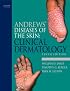 Andrews' Diseases of the Skin: Clinical Dermatology (James, Andrew's Disease of the Skin)