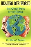 Healing Our World: The Other Piece of the Puzzle