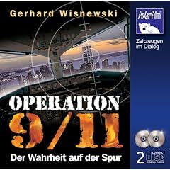 Operation 9/11 Der Wahrheit auf der Spur (H�rbuch 2 CDs)