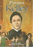 Review Carolrhoda Books  / Florence Kelley (On My Own Biographies)
