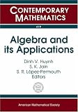Algebra and Its Applications (Contemporary Mathematics)